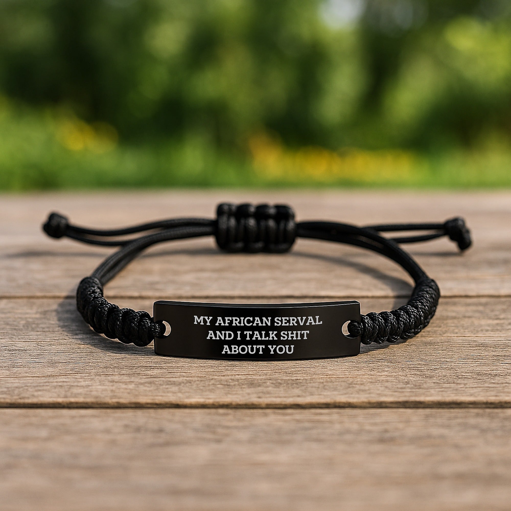African Serval Cat Rope Bracelet, Funny Quote 'My African Serval And I Talk Shit About You', Mother's Day Unique Gifts for Serval Cat Lovers, Adjustable Black Engraved Rope Bracelet - Image 2