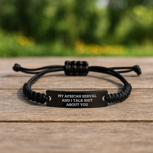 African Serval Cat Rope Bracelet, Funny Quote 'My African Serval And I Talk Shit About You', Mother's Day Unique Gifts for Serval Cat Lovers, Adjustable Black Engraved Rope Bracelet - Image 2