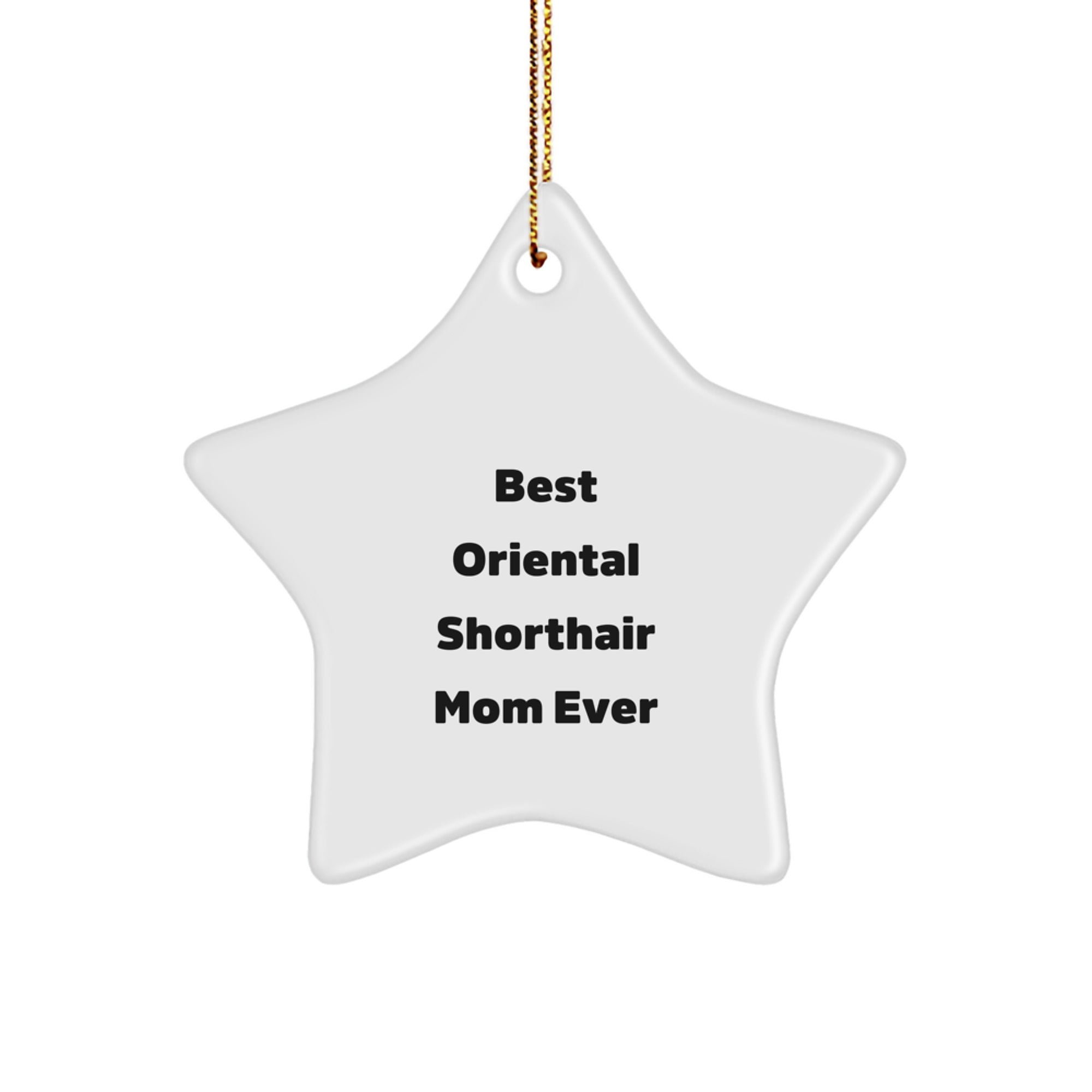 Funny Oriental Shorthair Cat Gifts from Mom or Dad for Christmas Unique Star Ornaments - Image 1