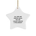 Funny Quote Millwright Gifts from Family - Star Ornament for Men - Unique Christmas Decorations, Inspirational Millwright Star Shaped Decor - Image 1